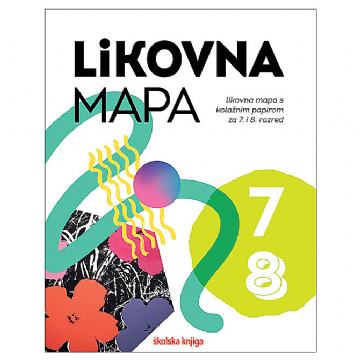 Mapa likovna + kolaž VII-VIII razred Umjetnost i ja Školska Knjiga